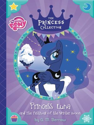 cover image of Princess Luna and the Festival of the Winter Moon